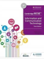 Cambridge IGCSE Information and Communication Technology ICT Hodder 3rd Edition