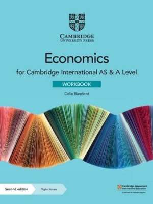 Cambridge International AS & A Level Economics Workbook 2nd Edition