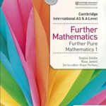 Cambridge International AS & A Level Further Pure Math 1 Hodder