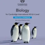 Cambridge International AS And A Level Biology Practical Workbook 2nd Edition