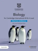 Cambridge International AS And A Level Biology Practical Workbook 2nd Edition