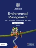 Cambridge International AS Level Environmental Management Coursebook