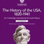 Cambridge AS & A Level US History 1820-1941 Coursebook 2nd Edition