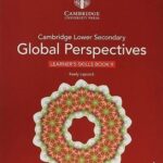 Cambridge Lower Secondary Global Perspectives 9 Learner’s Skills Books