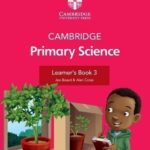 Cambridge Primary Science Learners Book 3 UK Edition