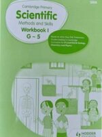 Cambridge Primary Scientific Methods & Skills Workbook 1 G-5