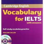 Cambridge Vocabulary for IELTS with Audio