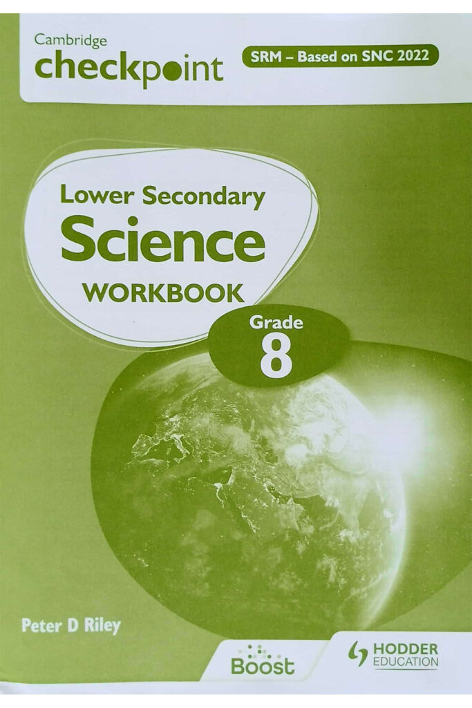 Cambridge Checkpoint Lower Secondary Science Workbook 8 (SNC aligned, Pakistan Edition - Hodder Cambridge)