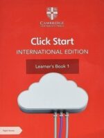 Click Start International Edition Learner’s Book 1