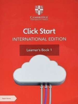 Click Start International Edition Learner’s Book 1