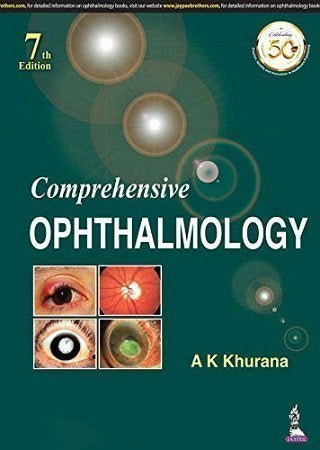 Comprehensive Ophthalmology 7th Edition by A K Khurana