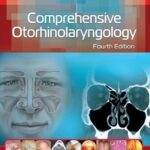 Comprehensive Othorhinolaryngology