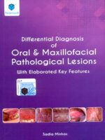 Differential Diagnosis of Oral and Maxillofacial Pathological Lesions