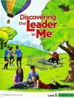 Discovering the Leader in Me – Level 5