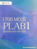 Dr Khalids Explanation of 1700 MCQs for PLAB