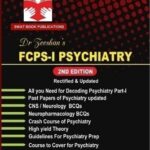 FCPS 1 Psychiatry 2nd Edition By Dr Zeeshan Masood