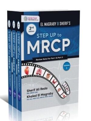 Step Up to MRCP Part 1 & 2 Review Notes by Dr Khaled El Magraby 3rd Edition