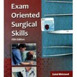 Exam Oriented Surgical Skills 5th Edition