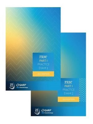 GARP FRM Part 1 Practice Exams 2023 – 2 Volume Set