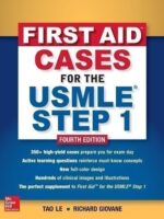 First Aid Cases for the USMLE Step 1 4th Edition