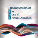 Fundamentals of Ear Nose and Throat Diseases
