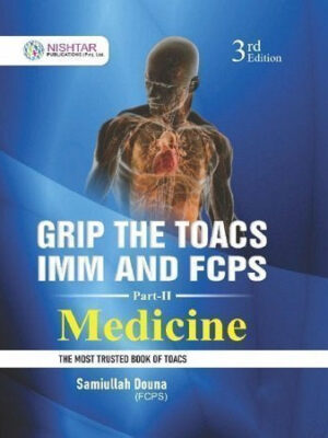 Grip the TOACS for IMM and FCPS 2 Medicine 3rd Edition