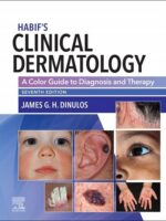 Habif’s Clinical Dermatology 7th Edition