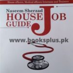 Naseem Sherzad House Job Guide 5th Edition