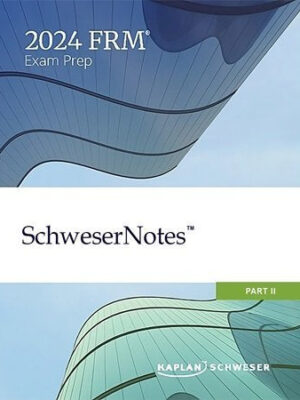 Kaplan Schweser FRM Part 2 2024 Notes – 5 Books Set