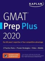 Kaplan GMAT Prep Plus 6 Practice Tests 2020