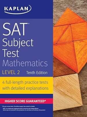 Kaplan SAT Subject Test Mathematics Level 2 10th Edition
