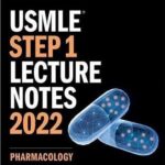 Kaplan USMLE Step 1 Pharmacology Lecture Notes 2022