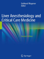 Liver Anesthesiology and Critical Care Medicine 2nd Ed