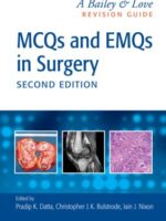 MCQs and EMQs in Surgery 2nd Edition Bailey & Love