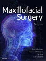Maxillofacial Surgery 3rd Edition 2 Volume Set