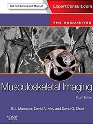Musculoskeletal Imaging The Requisites 4th Edition