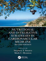Nutritional and Integrative Strategies in Cardiovascular Medicine 2nd Edition