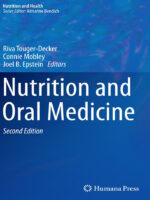 Nutrition and Oral Medicine (Nutrition and Health) 2nd ed. 2014 Edition