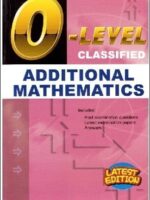 O Level Classified Additional Mathematics 2020 Edition Redspot