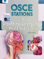 OSCE Stations in Oto Rhino Laryngology ENT 2nd Edition