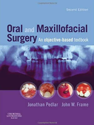Oral and Maxillofacial Surgery E-Book: An Objective-Based Textbook 2nd Edition, Kindle Edition