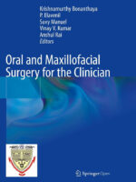 Oral and Maxillofacial Surgery for the Clinician 1st ed. 2021 Edition