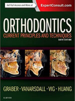 Orthodontics Current Principles and Techniques 6th Ed