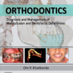 Orthodontics Diagnosis and Management of Malocclusion and Dentofacial Deformities