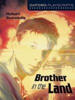 Oxford Playscripts Brother in the Land