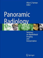 Panoramic Radiology: Seminars on Maxillofacial Imaging and Interpretation 2007th Edition
