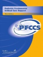 Pediatric Fundamental Critical Care Support PFCCS 3rd Edition