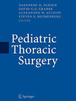 Pediatric Thoracic Surgery 2009th Edition