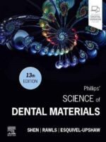 Phillips’ Science of Dental Materials 13th Edition