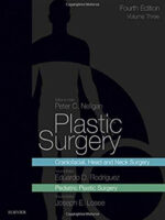 Plastic Surgery: Volume 3: Craniofacial, Head and Neck Surgery and Pediatric Plastic Surgery 4th Edition